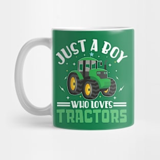 Just A Boy Who Loves Tractors Mug